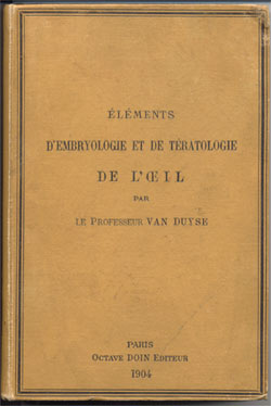 Eléments d'embryologie et de tératologie de l'oeil